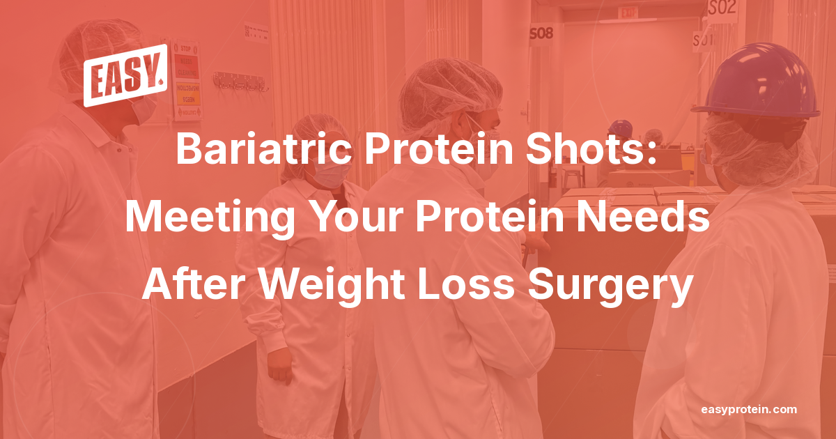 Bariatric Protein Shots: Meeting Your Protein Needs After Weight Loss Surgery