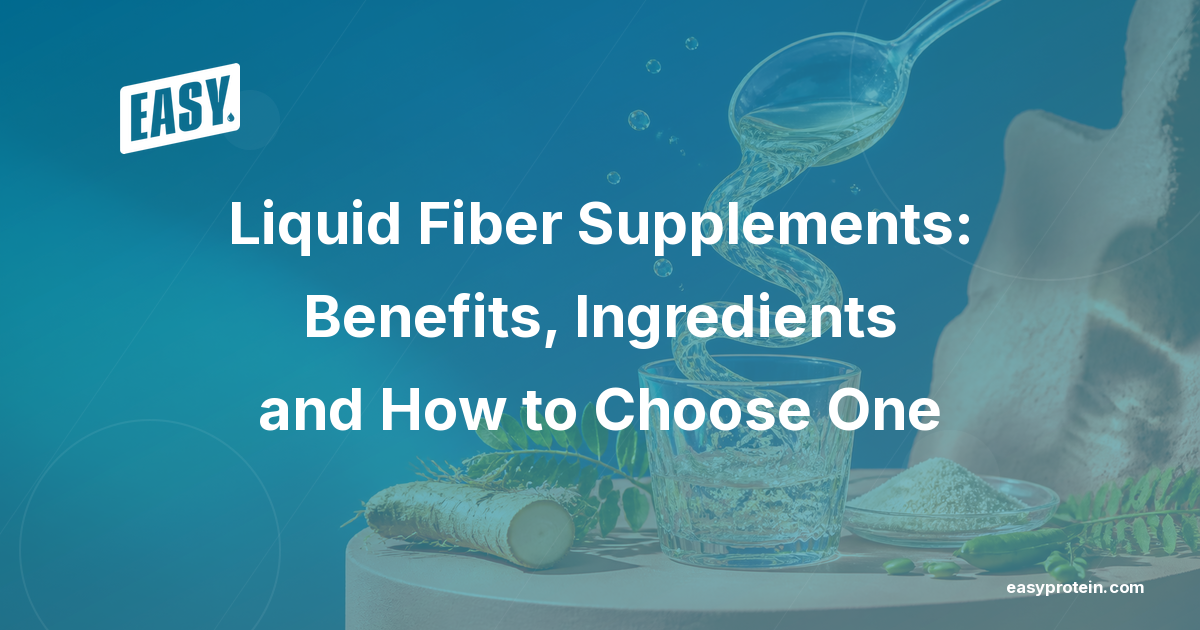 Liquid Fiber Supplements: Benefits, Ingredients and How to Choose One